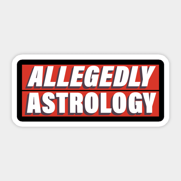 Allegedly Astrology Sticker by Allegedly Astrology